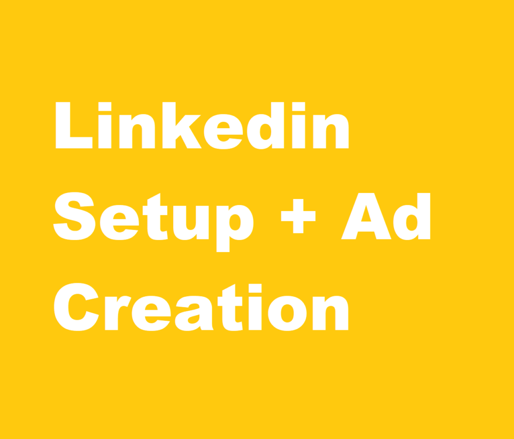 Linkedin Setup + Ad Creation 7ranker